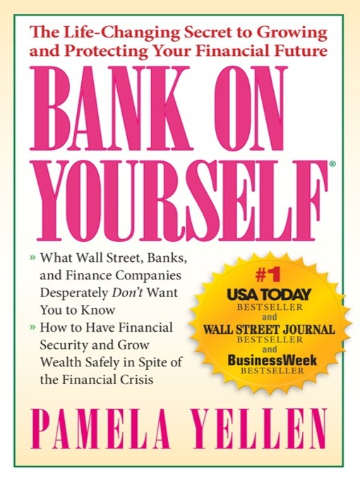 Title details for Bank On Yourself by Pamela Yellen - Available